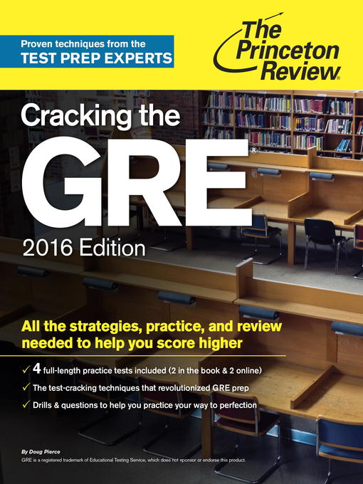 Title details for Cracking the GRE with 4 Practice Tests, 2016 Edition by Princeton Review - Available